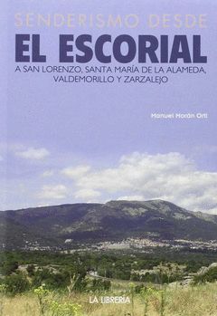 SENDERISMO DESDE EL ESCORIAL