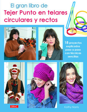 TEJER PUNTO EN TELARES CIRCULARES Y RECTOS,EL GRAN LIBRO.DRAC