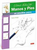 CÓMO DIBUJAR MANOS Y PIES EN SENCILLOS PASOS