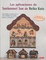 LAS APLICACIONES DE SUNBONNET SUE DE REIKO KATO