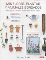 MIS FLORES, PLANTAS Y ANIMALES BORDADOS