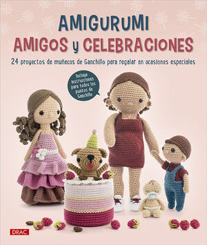 AMIGURUMI AMIGOS Y CELEBRACIONES