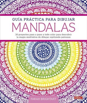 GUIA PRACTICA PARA DIBUJAR MANDALAS