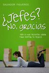JEFES? NO, GRACIAS.GESTION 2000-RUST.