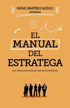 MANUAL DEL ESTRATEGA,EL. GESTION 2000
