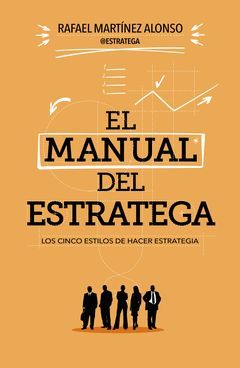 MANUAL DEL ESTRATEGA,EL. GESTION 2000