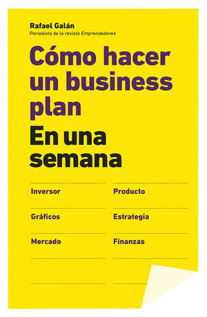 CÓMO HACER UN BUSINESS PLAN EN UNA SEMANA