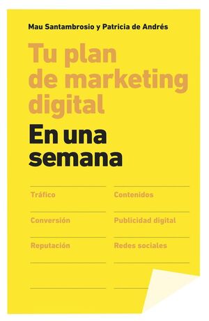 TU PLAN DE MARKETING DIGITAL EN UNA SEMANA.GESTION 2000-RUST