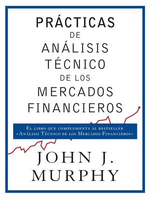 PRACTICAS DE ANALISIS TECNICO DE LOS MERCADOS FINA