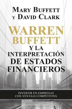 WARREN BUFFETT Y LA INTERPRETACION DE ESTADOS FINA