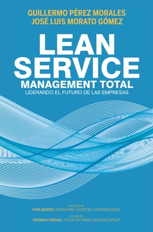 LEAN SERVICES, LIDERANDO EL FUTURO DE LAS EMPRESAS