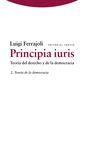 PRINCIPIA IURIS.TEORIA DEL DERECHO Y DE LA DEMOCRACIA