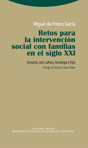 RETOS PARA INTERVENCION SOCIAL CON FAMILIAS EN SIGLO XXI.TROTTA