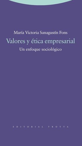VALORES Y ÉTICA EMPRESARIAL
