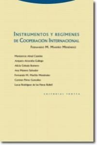 INTRUMENTOS Y REGÍMENES DE COOPERACIÓN INTERNACIONAL