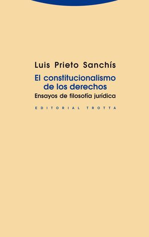 CONSTITUCIONALISMO DE LOS DERECHOS