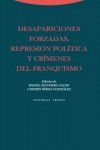 DESAPARICIONES FORZADAS, REPRESIÓN POLÍTICA Y CRÍMENES DEL FRANQUISMO. TROTTA