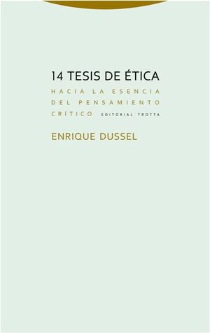 14 TESIS DE ÉTICA