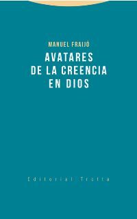 AVATARES DE LA CREENCIA DE DIOS