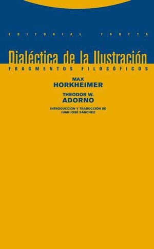 DIALÉCTICA DE LA ILUSTRACIÓN