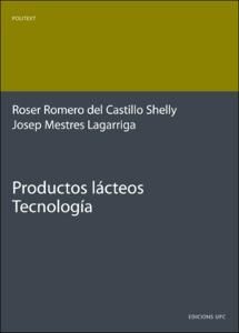 PRODUCTOS LÁCTEOS. TECNOLOGÍA
