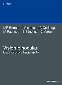 VISIÓN BINOCULAR. DIAGNÓSTICO Y TRATAMIENTO