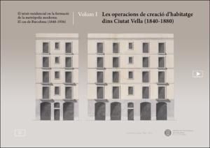 EL TEIXIT RESIDENCIAL EN LA FORMACIÓ DE LA METRÒPOLIS MODERNA