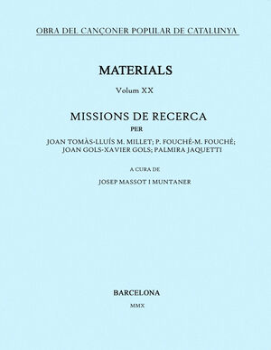 OBRA DEL CANÇONER POPULAR DE CATALUNYA. VOLUM XX.