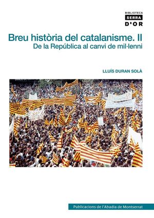 BREU HISTÒRIA DEL CATALANISME, II