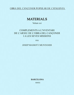 OBRA DEL CANÇONER POPULAR DE CATALUNYA. VOLUM XXI.