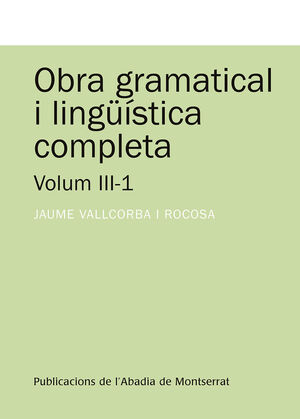 OBRA GRAMATICAL I LINGUISTICA COMPLETA, VOL.II