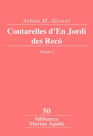CONTARELLES D'EN JORDI DES RECÓ, VOL. 1