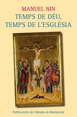 TEMPS DE DÉU, TEMPS D'ESGLÉSIA