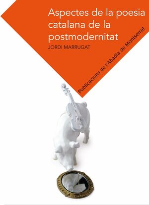 ASPECTES DE LA POESIA CATALANA DE LA MODERNITAT