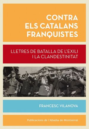 CONTRA ELS CATALANS FRANQUISTES