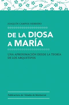 DE LA DIOSA A MARÍA