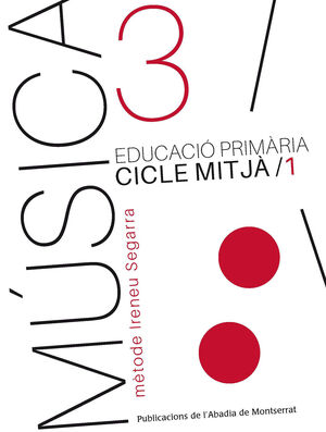 MÚSICA-3. EDUCACIÓ PRIMÀRIA. CICLE MITJÀ, 1