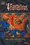 LOS 4 FANTASTICOS: UNA VIDA FANTASTICA  (MARVEL DELUXE)