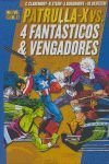 PATRULLA-X VS 4 FANTASTICOS & VENGADORES  (MARVEL