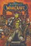 WORLD OF WARCRAFT 04. ARMAGEDON