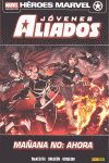 JOVENES ALIADOS. MAÑANA NO: AHORA