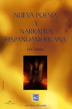 NUEVA POESÍA Y NARRATIVA HISPANOAMERICANA