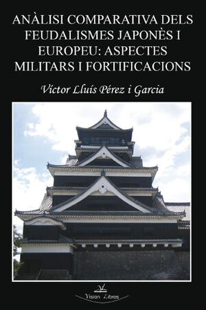 ANÁLISI COMPARATIVA DELS FEUDALISMES JAPONES I EUROPEO