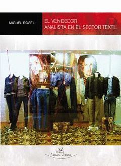 EL VENDEDOR ANALISTA EN EL SECTOR TEXTIL