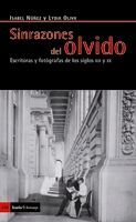 SINRAZONES DEL OLVIDO-ESCRITORAS Y FOROGRAFAS S.XIX Y XX