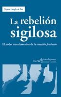 REBELIÓN SIGILOSA,LA. ICARIA-124