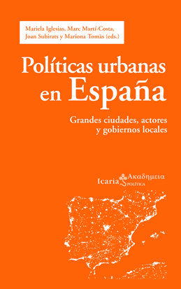 POLÍTICAS URBANAS EN ESPAÑA