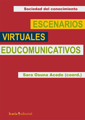 ESCENARIOS VIRTUALES EDUCOMUNICATIVOS.ICARIA-RUST
