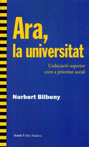 ARA, LA UNIVERSITAT