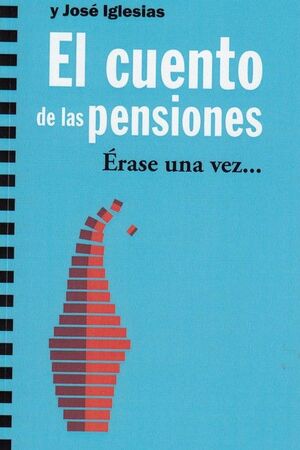 CUENTO DE LAS PENSIONES,EL.ICARIA